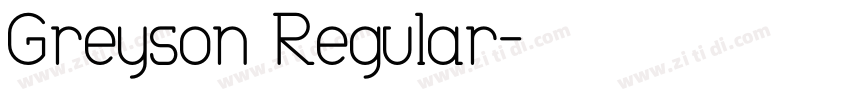Greyson Regular字体转换